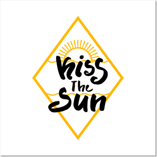 Kiss the sun Posters and Art